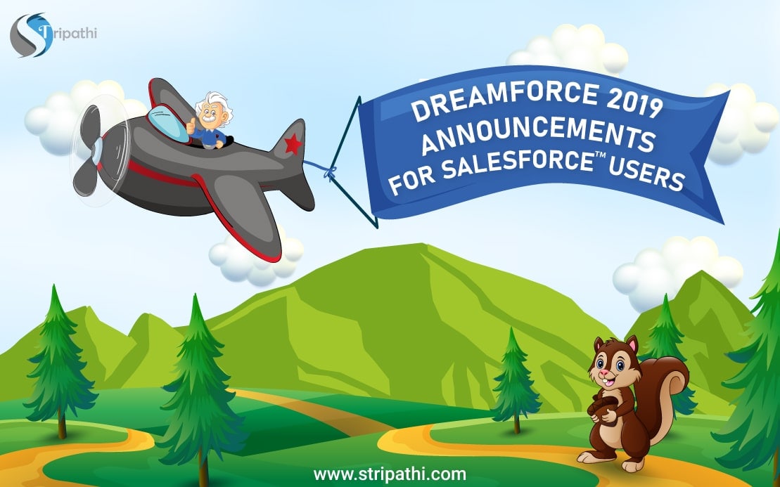 Dreamforce 2019 Announcements for Salesforce Users