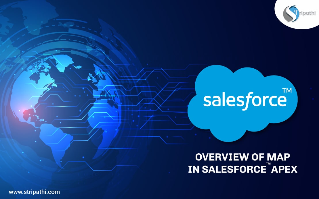 Overview of Map in Salesforce Apex